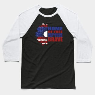 Home of free because of the brave Baseball T-Shirt